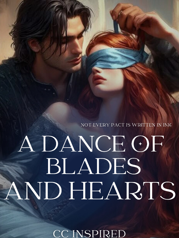 A Dance Of Blades And Hearts