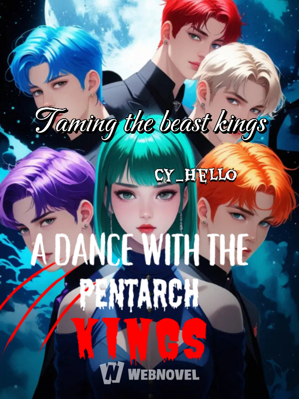 A dance with the pentarch kings.