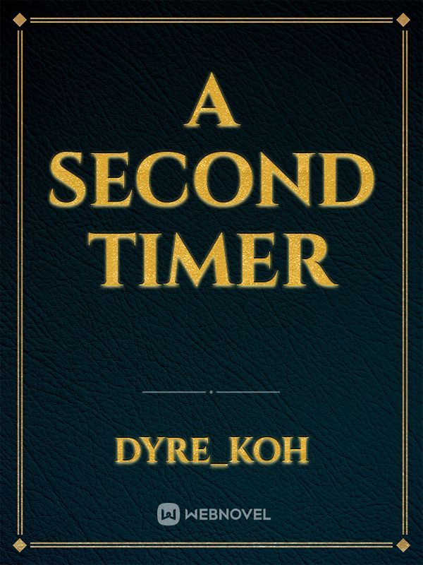 A Second Timer