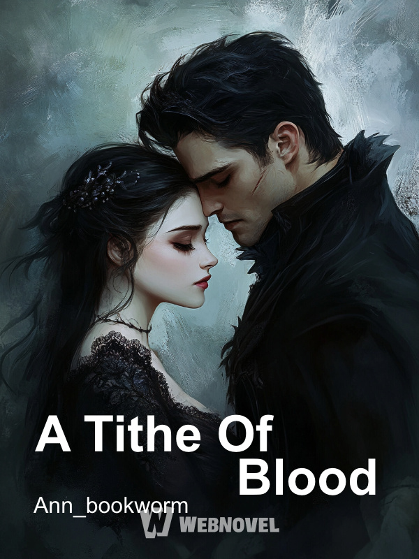 A Tithe Of Blood