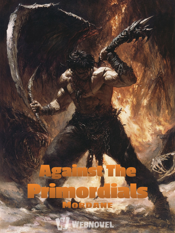 Against The Primordials