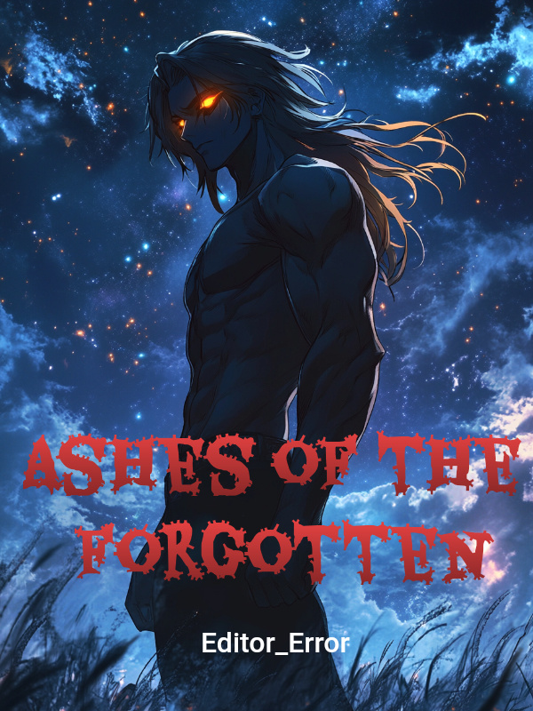 Ashes of the Forgotten