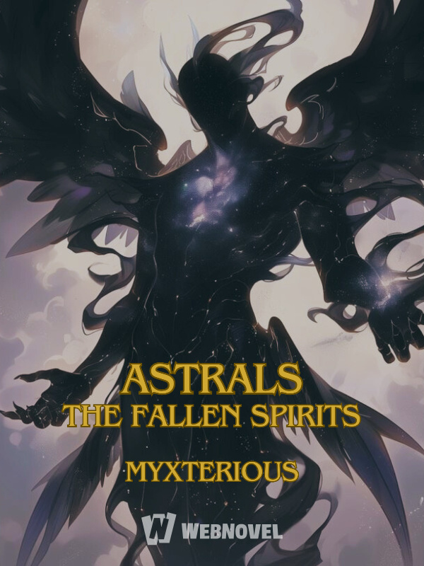 Astrals: The Fallen Spirits