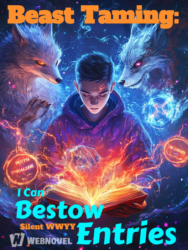 Beast Taming: I Can Bestow Entries