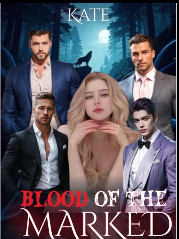 Blood Of The Marked