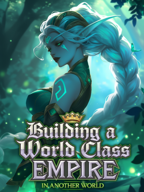 Building a World Class Empire in another World