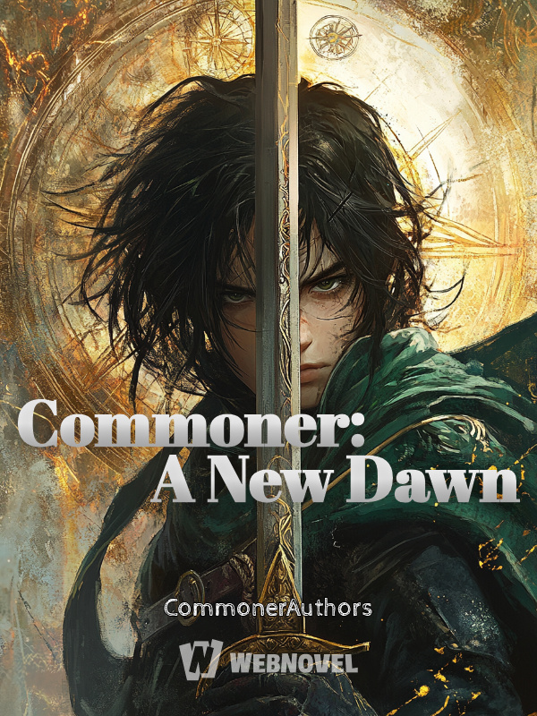 Commoner: A New Dawn