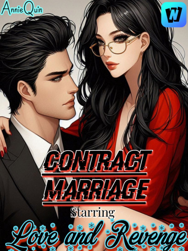 Contract Marriage starring Love and Revenge