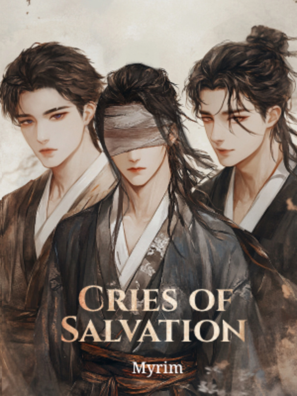 Cries of Salvation (BL)