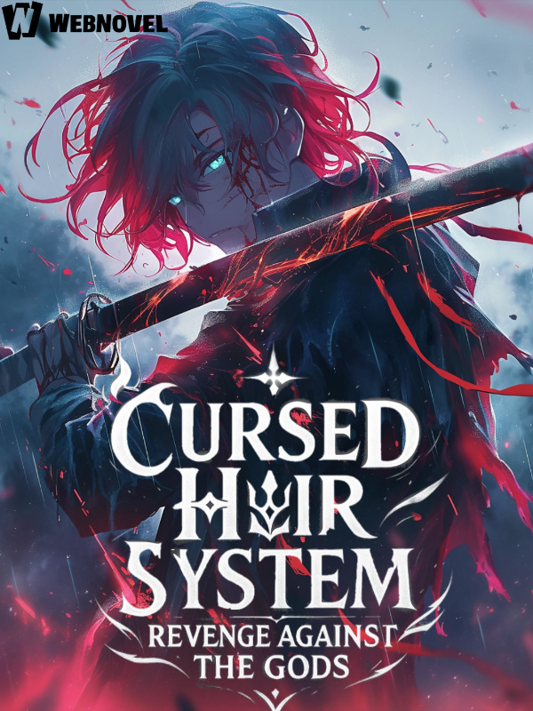 Cursed Heir System: Revenge Against the Gods