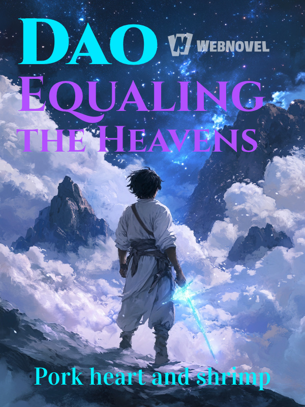 Dao Equaling the Heavens