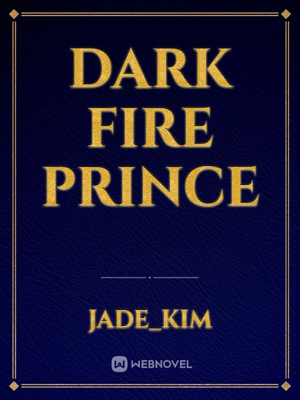 Dark Fire Prince