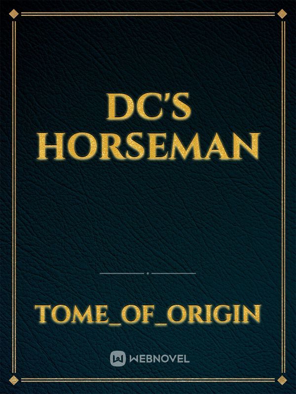 DC's Horseman