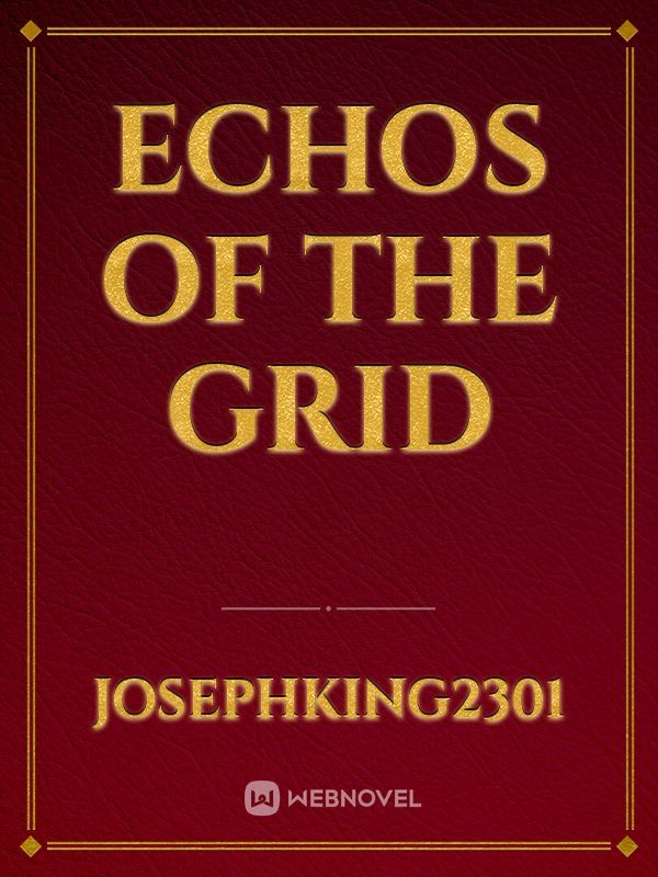 echos of the Grid