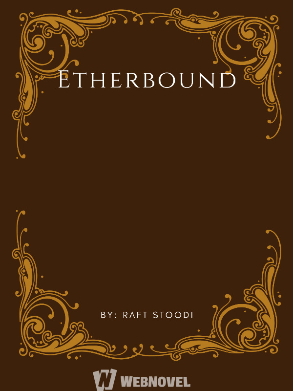 Etherbound