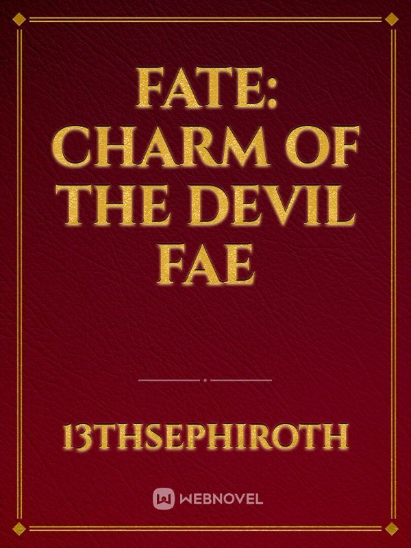 Fate: Charm of the Devil Fae