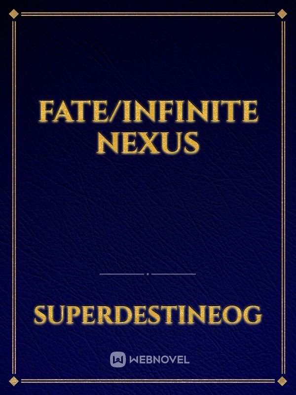 Fate/Infinite Nexus