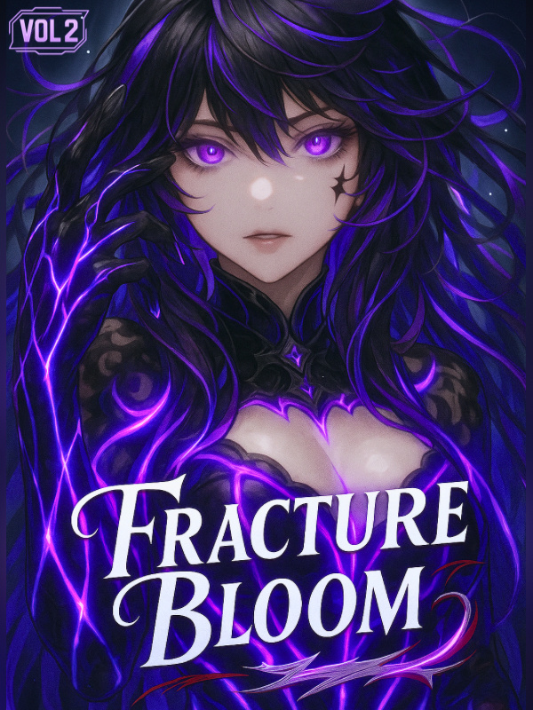 Fracture Bloom