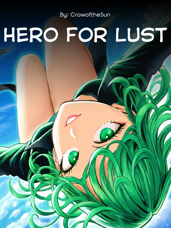 Hero For Lust