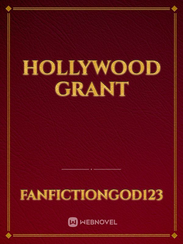 Hollywood grant