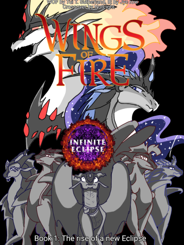 Infinite Eclipse X Wings of Fire Crossover