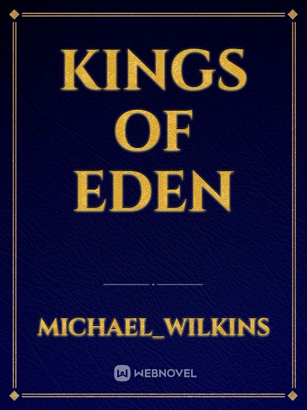 Kings of Eden