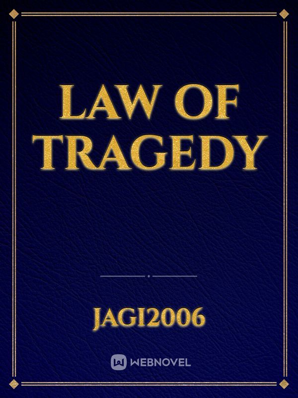 Law of Tragedy