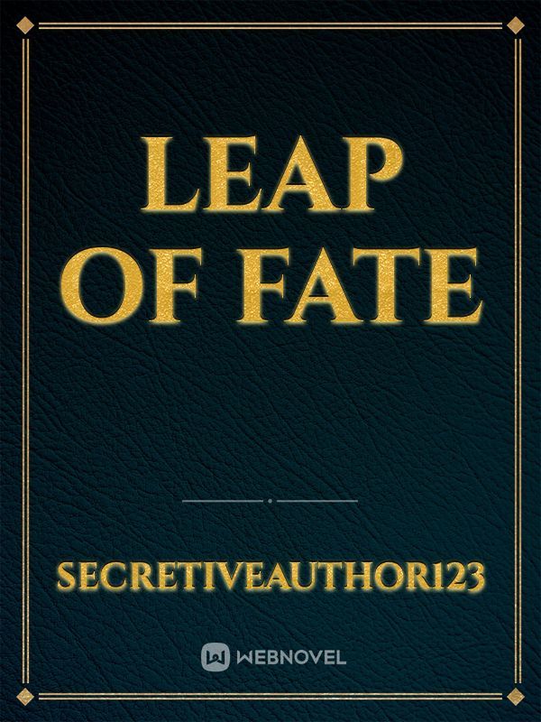 Leap of Fate