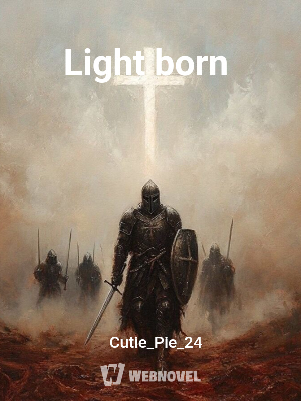 Light born