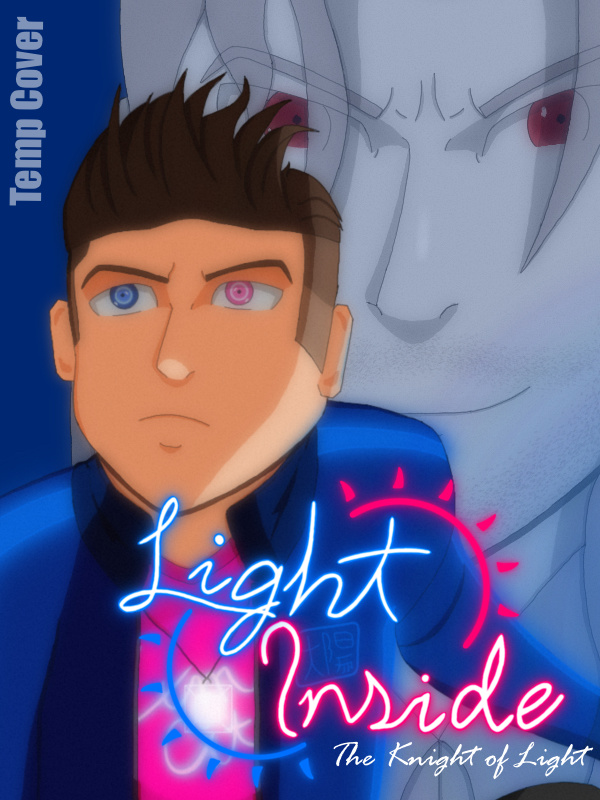 Light Inside: The Knight of Light