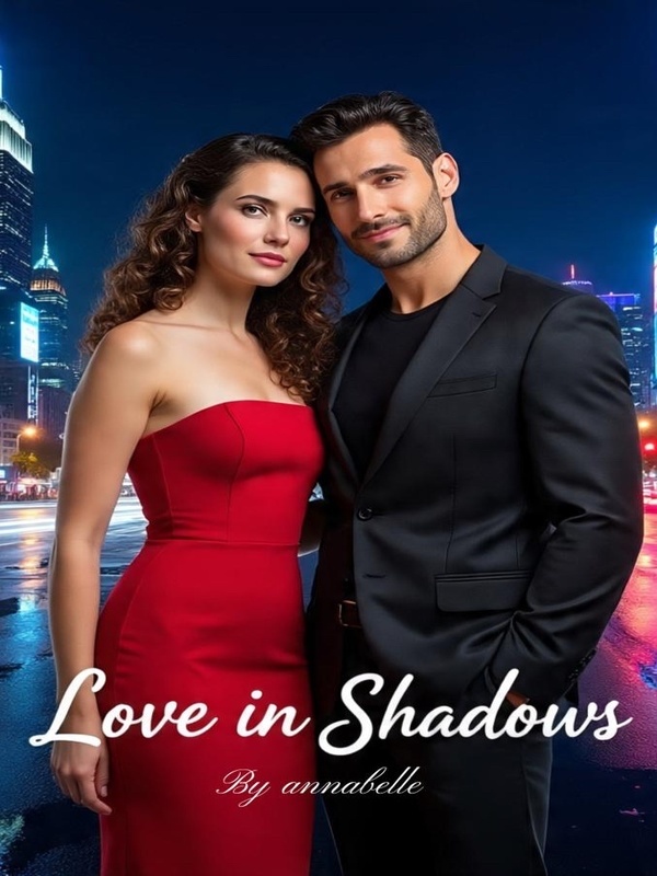Love in Shadows