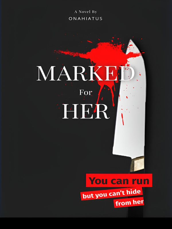 Marked For Her
