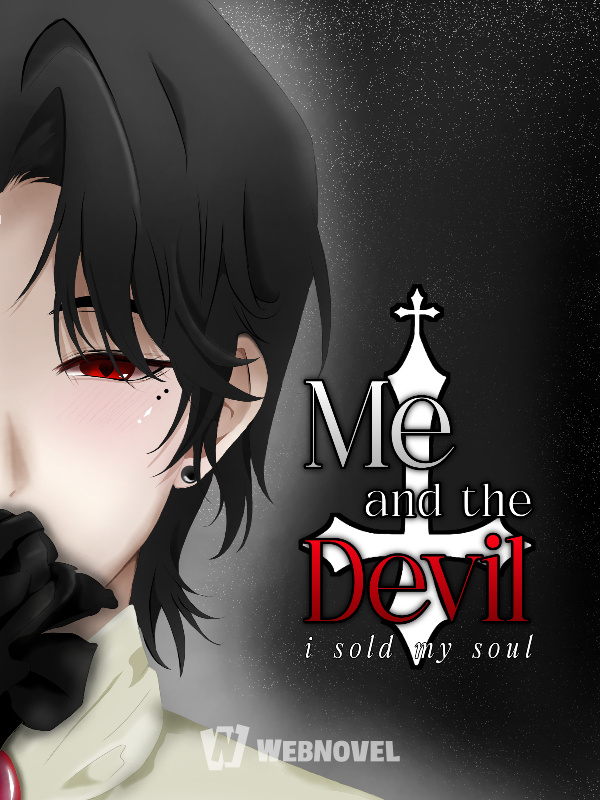 Me and the Devil: I sold my soul