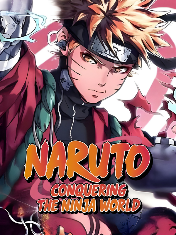 Naruto: Conquering the Ninja World