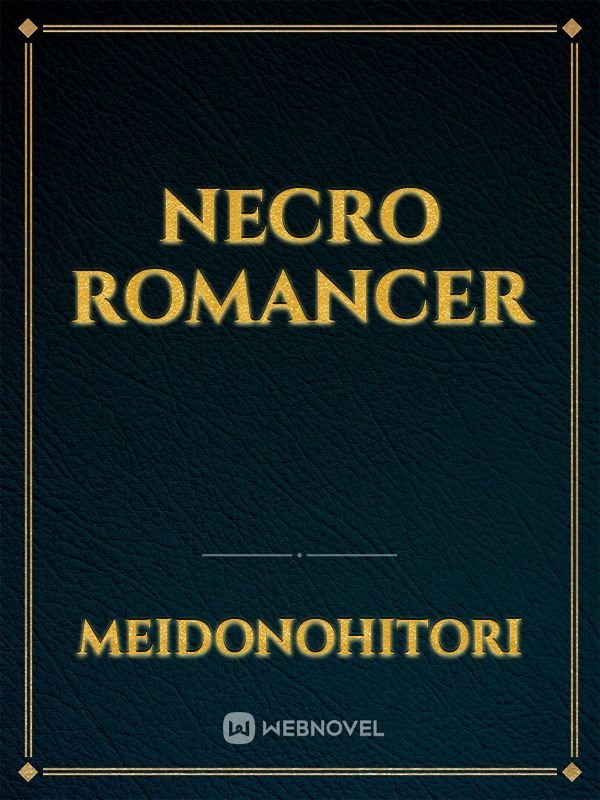 Necro Romancer