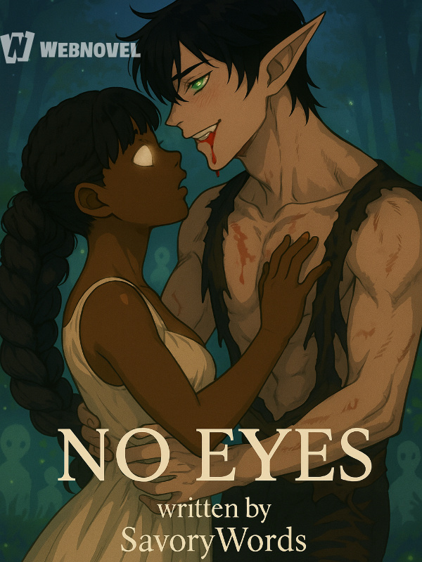 NO EYES: A Forgotten Whisper