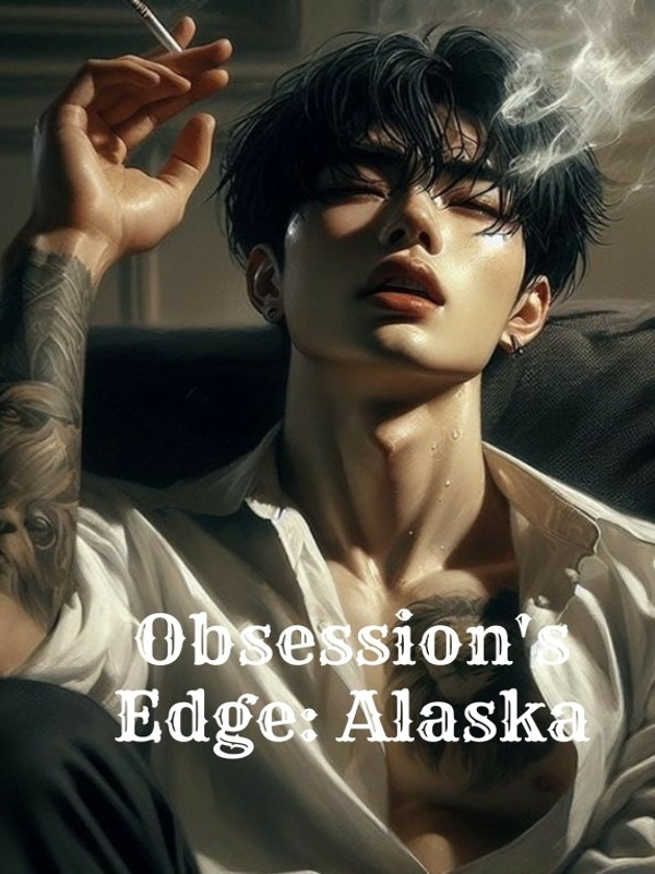 Obsession's Edge: Alaska