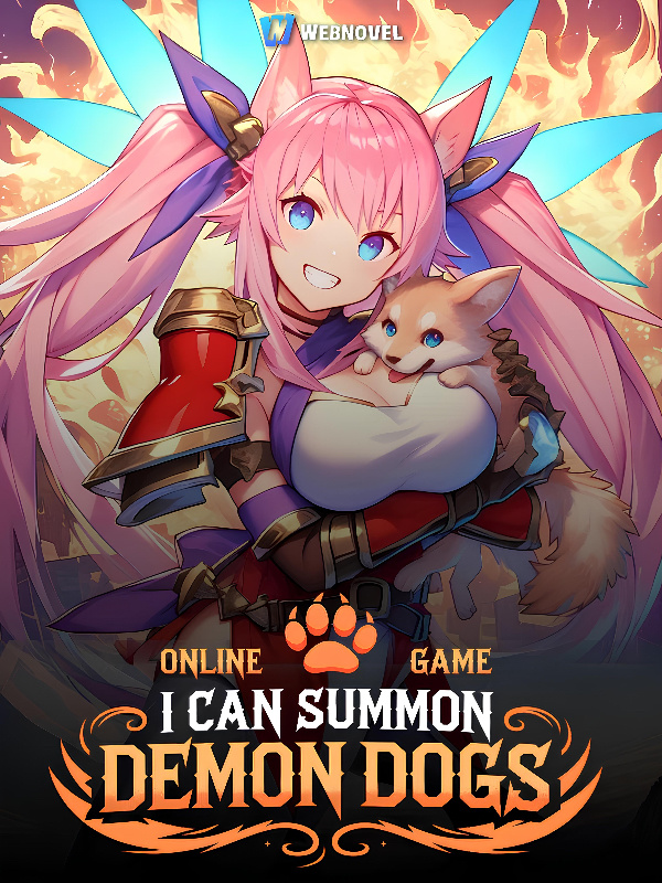 Online Game: I Can Summon Demon Dogs