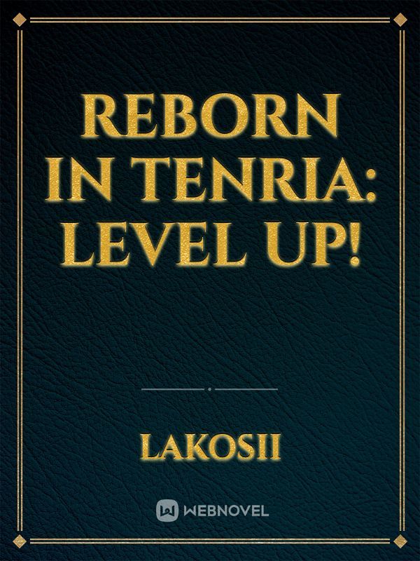 Reborn in Tenria: Level Up!