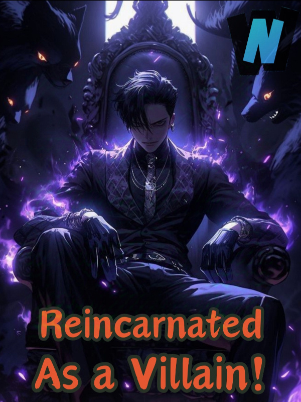 Reincarnated As a Villain!