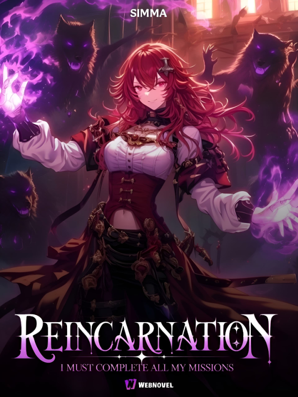 Reincarnation: I must complete all my Missions