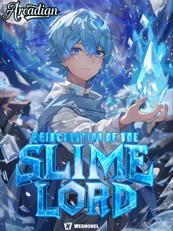 Reincarnation of The Slime Lord