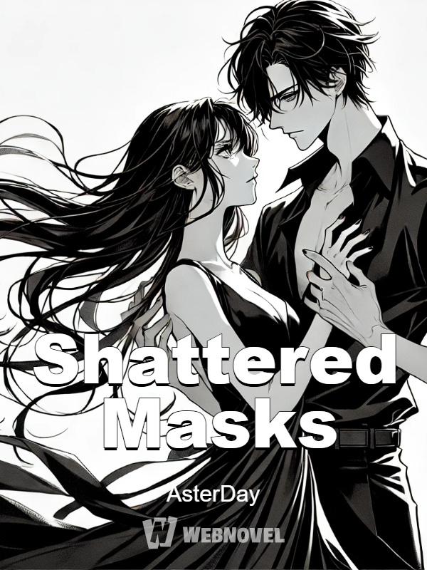 Shattered Masks