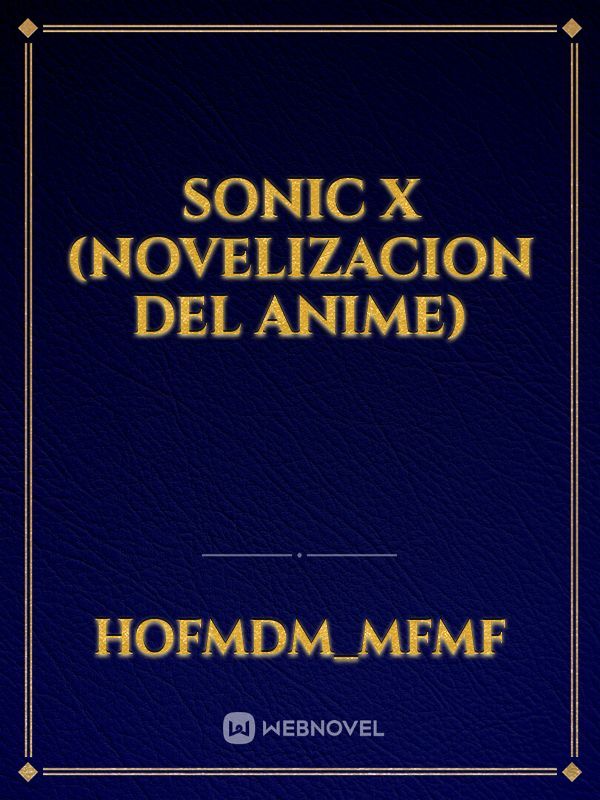 Sonic X (novelizacion del anime)