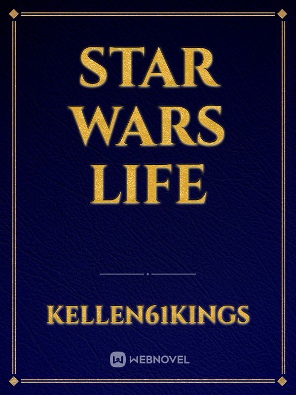 Star Wars Life