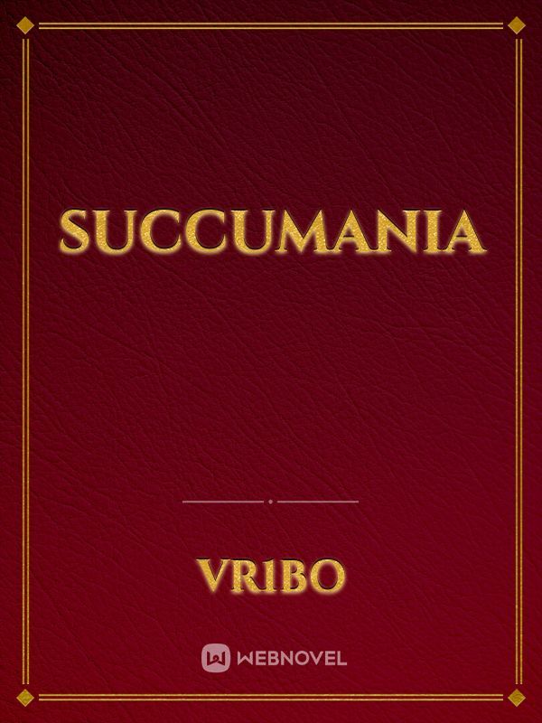 Succumania