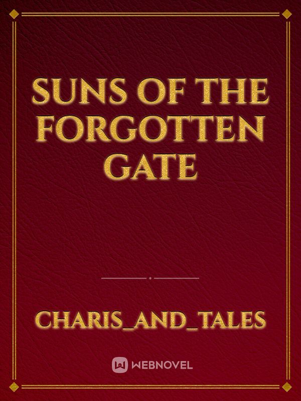 Suns of the Forgotten Gate