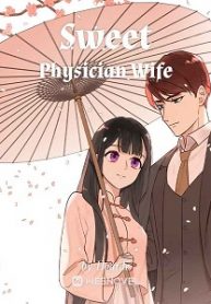 Sweet Physician Wife