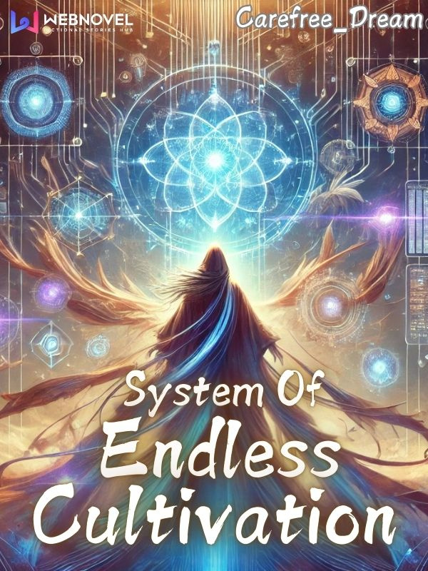 System Of Endless Cultivation