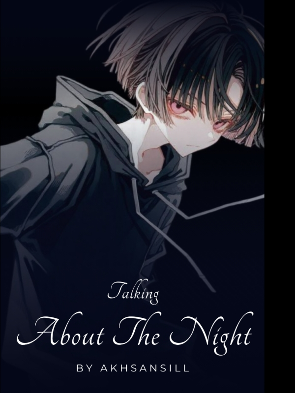 Talking About The Night